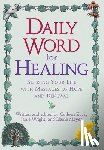 Zuck, Colleen, Wright, Janie, Meyer, Elaine - Daily Word for Healing