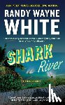 White, Randy Wayne - Shark River
