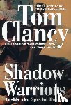 Clancy, Tom, Stiner, Carl, Koltz, Tony - Shadow Warriors