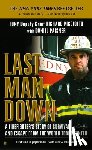 Picciotto, Richard - Last Man Down: A Firefighter's Story of Survival and Escape from the World Trade Center