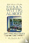 Albert, Susan Wittig - AN Unthymely Death
