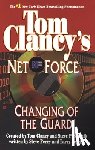 Clancy, Tom - Tom Clancy's Net Force: Changing of the Guard
