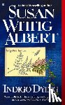 Albert, Susan Wittig - Indigo Dying