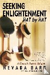 Barr, Nevada - Seeking Enlightenment... Hat by Hat