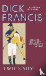 Francis, Dick - Twice Shy