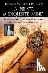 Preston, Diana, Preston, Michael - A Pirate of Exquisite Mind