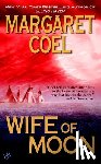 Coel, Margaret - Wife of Moon