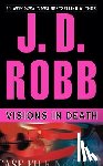 Robb, J. D. - VISIONS IN DEATH