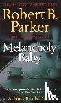 Parker, Robert B. - Melancholy Baby
