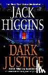Higgins, Jack - Dark Justice