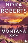 Roberts, Nora - Roberts, N: Montana Sky