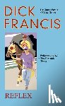 Francis, Dick - Reflex