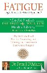 D'Adamo, Peter - Fatigue