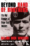 Winters, Dick, Kingseed, Cole C - Winters, D: Beyond Band of Brothers