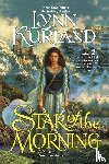 Kurland, Lynn - Star of the Morning