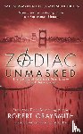 Graysmith, Robert - Zodiac Unmasked