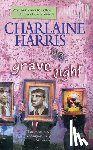 Harris, Charlaine - Grave Sight