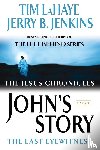 LaHaye, Tim, Jenkins, Jerry B. - John's Story
