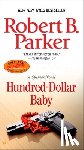 Parker, Robert B. - Hundred-Dollar Baby