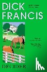 Francis, Dick - Decider