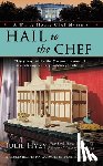 Hyzy, Julie - HAIL TO THE CHEF