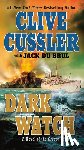 Cussler, Clive - Dark Watch