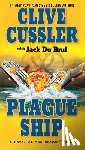 Cussler, Clive, Du Brul, Jack - PLAGUE SHIP
