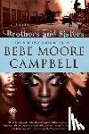 Campbell, Bebe Moore - Brothers and Sisters