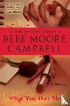 Campbell, Bebe Moore - What You Owe Me