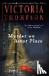 Thompson, Victoria - Murder on Astor Place