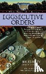 Hyzy, Julie - Eggsecutive Orders