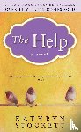 Stockett, Kathryn - The Help