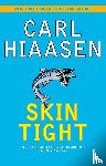 Hiaasen, Carl - Skin Tight