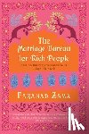 Zama, Farahad - The Marriage Bureau for Rich People