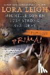 Leigh, Lora, Gray, Ava, Rowen, Michelle - Primal