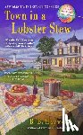Haywood, B. B. - TOWN IN A LOBSTER STEW
