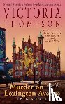 Thompson, Victoria - Murder on Lexington Avenue: Murder on Lexington Avenue: A Gaslight Mystery