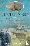 Swiss, Deborah J. - The Tin Ticket