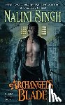 Singh, Nalini - Singh, N: Archangel's Blade