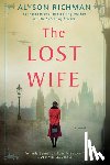 Richman, Alyson - The Lost Wife
