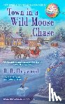 Haywood, B. B. - Town in a Wild Moose Chase