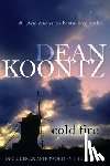 Koontz, Dean - Cold Fire