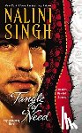 Singh, Nalini - TANGLE OF NEED