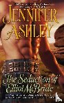Ashley, Jennifer - The Seduction of Elliot McBride