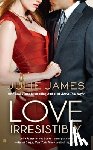 James, Julie - Love Irresistibly