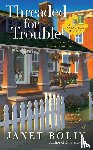 Bolin, Janet - Threaded for Trouble