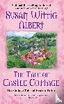 Albert, Susan Wittig - The Tale of Castle Cottage