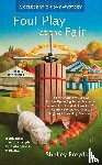 Freydont, Shelley - Foul Play at the Fair