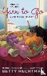 Hechtman, Betty - Yarn to Go