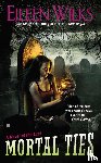 Eileen Wilks - Mortal Ties